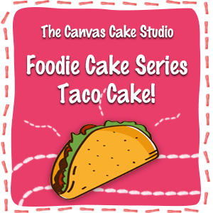 Foodie Week Cake Series