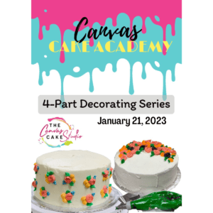 January 21 - Academy Part 1 - All About Buttercream - 3:00PM - 5:00PM