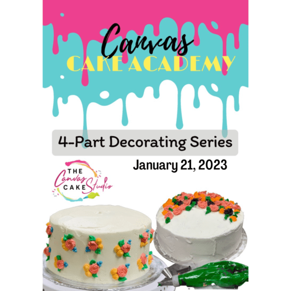 January 21 - Academy Part 1 - All About Buttercream - 3:00PM - 5:00PM